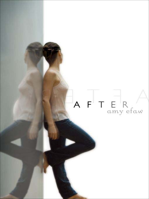 Title details for After by Amy Efaw - Wait list